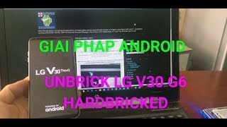 unbrick LG V30 V35 V40 V50 V50s V20 Q8 G5 G6 G7 G8 G8x G8s ThinQ Hard bricked Qualcomm 9008 EDL mode [upl. by Hampton]