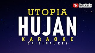 Hujan  Utopia Karaoke [upl. by Larissa933]