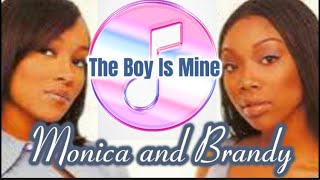 Brandy Monica  The Boy Is Mines Lyrics [upl. by Nylia]