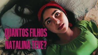 QUANTOS FILHOS NATALINA TEVE  OLHOS DÁGUA EP4 [upl. by Avon]