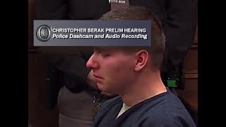 CHRISTOPHER BERAK PRELIM HEARING  🎥 Dashcam and Audio Recording 2018 [upl. by Pratte]