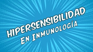 ¡Aprende hipersensibilidad y no mueras en el intento [upl. by Verbenia]