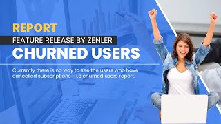 🚀New Feature  Churn User Reports [upl. by Kenn]