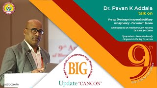 Dr Pavan K Addala about Pre op Drainage at BIG UPDATE CANCON 2024 by BIGPL GastrocareHospital [upl. by Ymia]