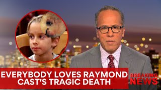 Everybody Loves Raymond Cast Deaths That Are Utterly Tragic [upl. by Ted]