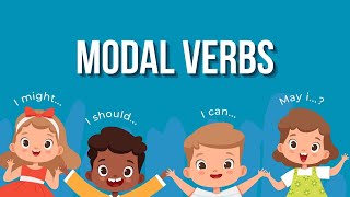 Fun and Easy Ways to Learn Modal Verbs for Kids [upl. by Nahtannhoj]