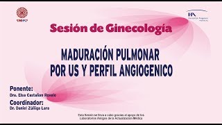 Maduración Pulmonar por US y Perfil Angiogenico [upl. by Portuna]