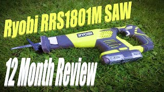 Ryobi RRS1801M 18V ONE Reciprocating Saw 1 Year Of Use Review [upl. by Karrah]