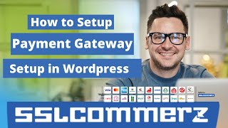 sslcommerz Payment Gateway Integration WordPress WooCommerce  SSLCommerz পেমেন্ট গেটওয়ে সেটআপ 2021 [upl. by Iot]