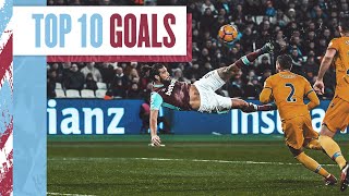 Lanzini Screamer Payets Stunning Freekick 🎯 amp More  West Hams Top 10 Premier League Goals [upl. by Kawasaki]