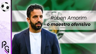 Como o sistema ofensivo de Rúben Amorim arruína defesas no futebol [upl. by Teloiv]