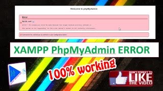 How to fix XAMPP Server PhpMyAdmin Error In windows 7windows 8 and windows 10 [upl. by Tildie]