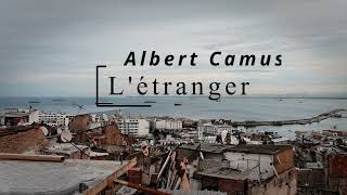 Camus  Létranger partie 2 chapitre 5 suite vidéo 16 Livre Audio [upl. by Yelkcub654]