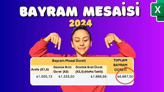 Bayram Mesaisi Nasıl Hesaplanır 2024 Kurban Bayramı Excel Örneği [upl. by Smaj]