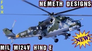 NEMETH DESIGNS  MIL MI24V quotHIND Equot Model FSX HD [upl. by Hamnet784]