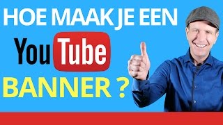 👉★Hoe Maak je een Banner 👉YouTube Banner Maken  Deel 15 [upl. by Ahsatal811]