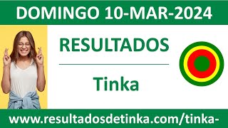 Resultado del sorteo Tinka del domingo 10 de marzo de 2024 [upl. by Fesoj]