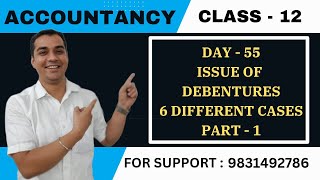 DAY  55  ISSUE OF DEBENTURES  PART 1  6 CONDITIONAL ISSUE OF DEBENTURE  CLASS 12 [upl. by Byrom]