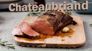 Beef Chateaubriand recipe [upl. by Ivad]