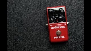 NUX Scream Bass Overdrive [upl. by Assirok]