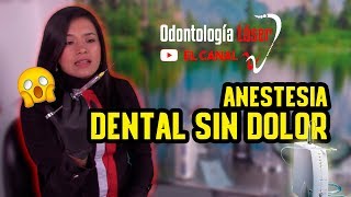 ANESTESIA DENTAL SIN DOLOR  Odontología Láser [upl. by Turro]