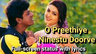 💕 O Preethiye Ninestu StatusJodiShivarajkumars Old Song KannadaLoveFullscreen Status [upl. by Newfeld166]