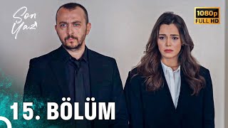 Son Yaz  15 Bölüm FULL HD [upl. by Mommy]