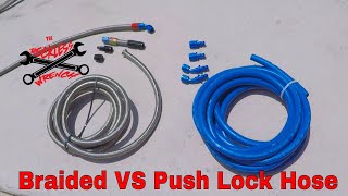 Stainless Braided VS Push Lock AN Fuel Lines  Reckless Wrench Garage [upl. by Yaral]