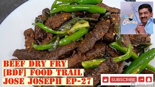 Beef Dry Fry BDF Kerala Style in Ireland Restaurant Style Beef Chilli Fry foodtrail josejoseph [upl. by Eneg]