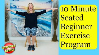 10 Minute Beginner Chair Exercises for Seniors no equipment needed [upl. by Pelagi]