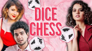 Dice Chess with Tania Sachdev and SamayRainaOfficial [upl. by Aerona]