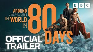 Around the World in 80 Days 🌍 Trailer 🌏 BBC [upl. by Inatsed]