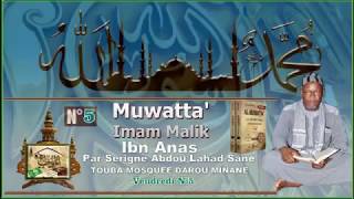 Vendredi N°5 Séance De Majalis Sur Le Livre Al Mouwatta Malik Ibn Anas Par Serigne Abdou Lahad Sané [upl. by Feinstein]