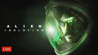 🔴LIVE  ALIEN ISOLATION  PART 12 [upl. by Eneleoj]