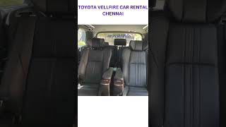 TOYOTA VELLFIRE CAR RENTAL CHENNAI CALL US 91 7550148155 91 9894754444 carrental travel [upl. by Cosenza]