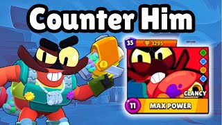 How to COUNTER Clancy in Brawl Stars [upl. by Lomax850]