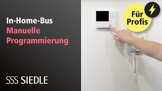 Siedle InHomeBus Manuelle Programmierung [upl. by Voltz]