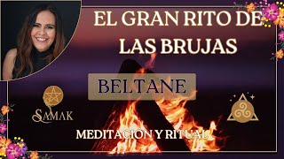 El Gran Rito de la Brujas MEDITACIÓN de Beltane [upl. by Penland911]