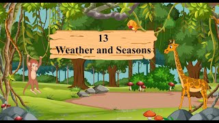 Environmental Trail Book 2  Chapter 13 Weather and Seasons [upl. by Lexine]