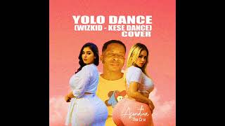 Wizkid  Kese Dance Asendua Tha Cross Cover Yolo Dance [upl. by Piderit]