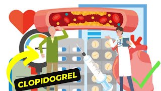 Everything You Need to Know About Clopidogrel Uses Dosage and Possible Side Effects [upl. by Ranjiv513]