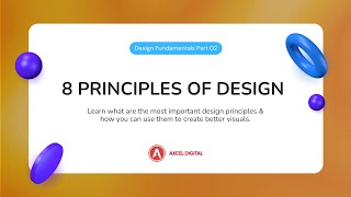 The 8 Principles of Design  Design Fundamentals Part2 [upl. by Aurilia]