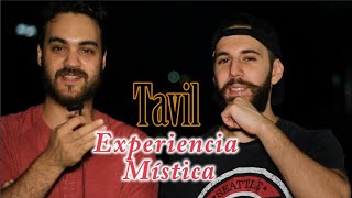 La Experiencia Mística de Tavil [upl. by Rasmussen]