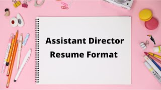 Assistant Director Resume Format  How to create Assistant Director Resume in Tamil [upl. by Wise]