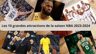 Les 10 grandes attractions de la saison NBA 2023 2024 [upl. by Adnima75]