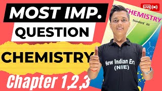 Most Imp Questions of Chemistry Chapter 123  Chemistry Class 12th by newindianera class12th [upl. by Aramad]