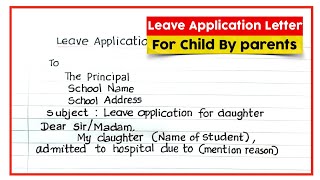 leave letter for class teacher from parents  School leave letter for daughter by parents [upl. by Nellad]