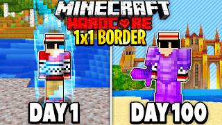 I Survived 100 Days in a 1X1 BORDER on Hardcore Minecraft [upl. by Koehler]