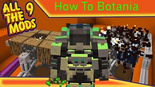 How to Botania Getting Started ATM 9 Modded Minecraft [upl. by Yanad]