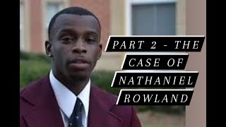 The Nathaniel Rowland Case  Part 2  DNA results in the murder of Samantha Josephson [upl. by Graig361]